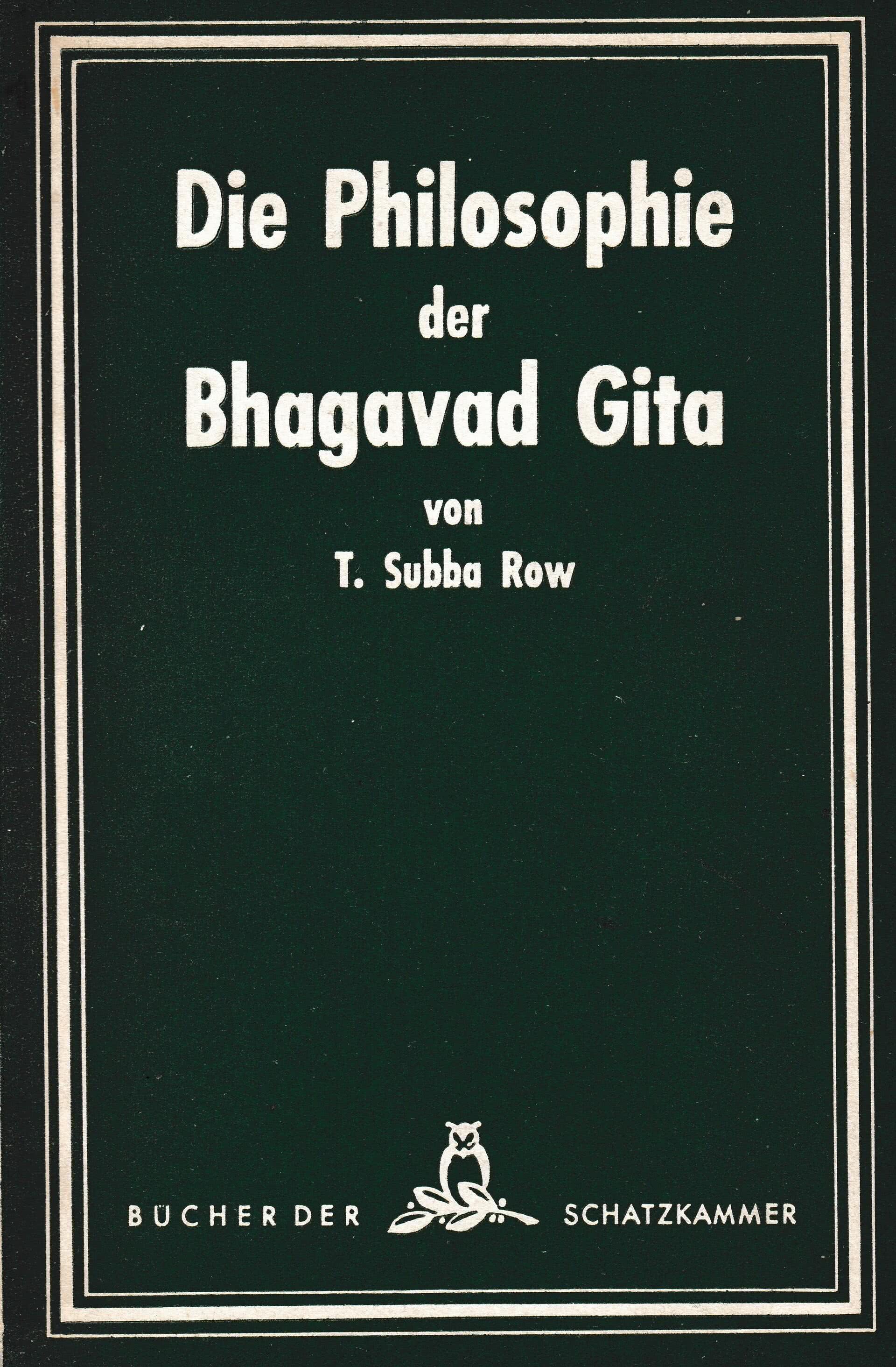 Die Philosophie der Bhagavad Gita